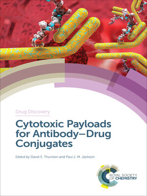 cover image of Cytotoxic Payloads for Antibody–Drug Conjugates